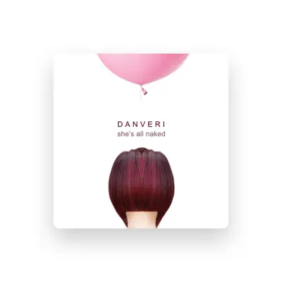 Listen to Danveri, watch music videos, read bio, see tour dates & more!