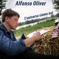 L'universo siamo noi - Single - Alfonso Oliver