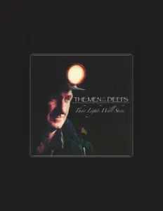 The Men of the Deepsを聴いたり、ミュージックビデオを鑑賞したり、経歴やツアー日程などを確認したりしましょう！