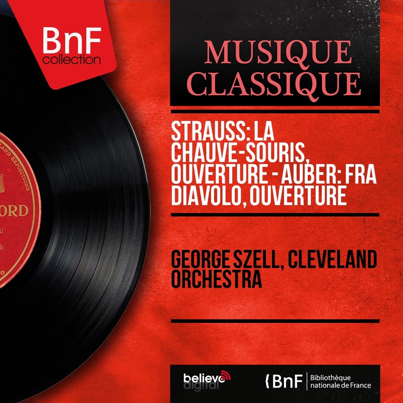 Strauss: La Chauve-souris, ouverture - Auber: Fra Diavolo, ouverture (Mono Version) - Single