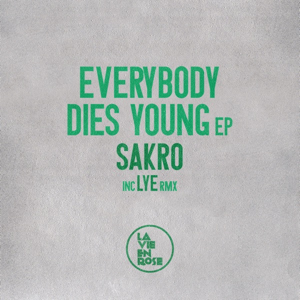 Every Body Dies Young - EP