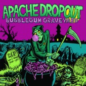 Apache Dropout - Ghost Stories