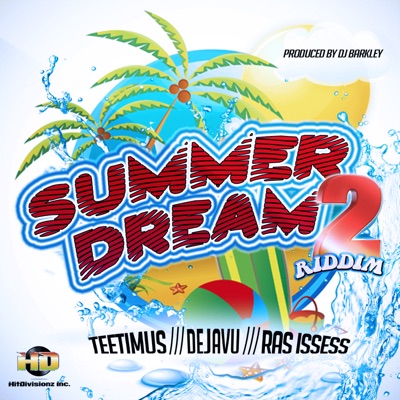Summer Dream Riddim, Pt. 2 - EP