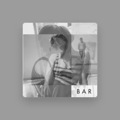 Listen to BAR, watch music videos, read bio, see tour dates & more!
