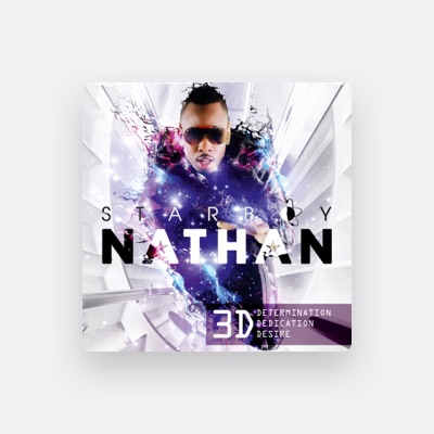 Listen to Starboy Nathan, watch music videos, read bio, see tour dates & more!