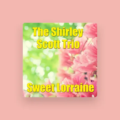 Listen to The Shirley Scott Trio, watch music videos, read bio, see tour dates & more!