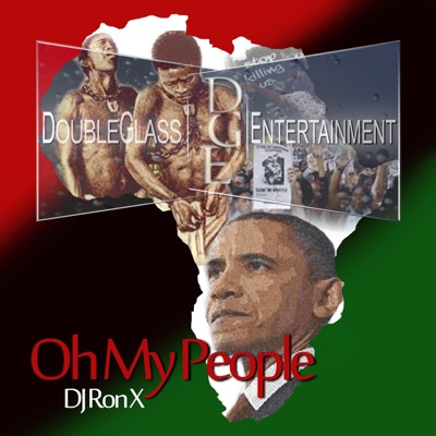 DJ Ron- X - Oh My People