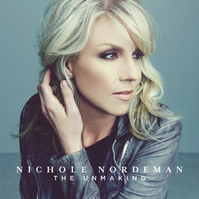 Nichole Nordeman The Unmaking - EP Album Cover