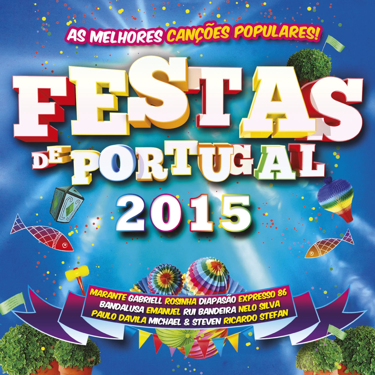 Festas de Portugal - As Melhores Canções Populares – álbum de Vários  intérpretes – Apple Music