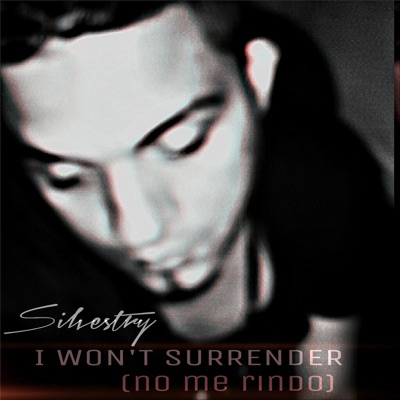 I Won't Surrender (No Me Rindo) - Single