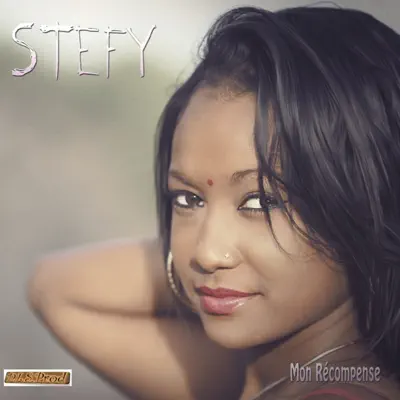 Mon récompense (DLS Prod présente) - Stefy Mon récompense (DLS Prod présente) - Stefy