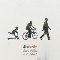 Maturity (feat. Beleaf) - Single - Andre Balboa
