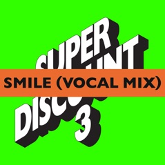 Smile (feat. Alex Gopher & Asher Roth) [Vocal Mix EP]