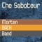 She's My Saboteur - Morten Bach Band lyrics