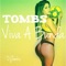 Viva La Bunda - DJ Tombs lyrics