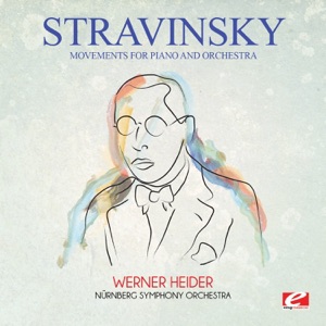 Stravinsky: Movements for Piano and Orchestra (Remastered) - EP