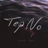 Tep No - Under Rage