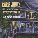 Chris Jones & The Night Drivers - Thinking About You