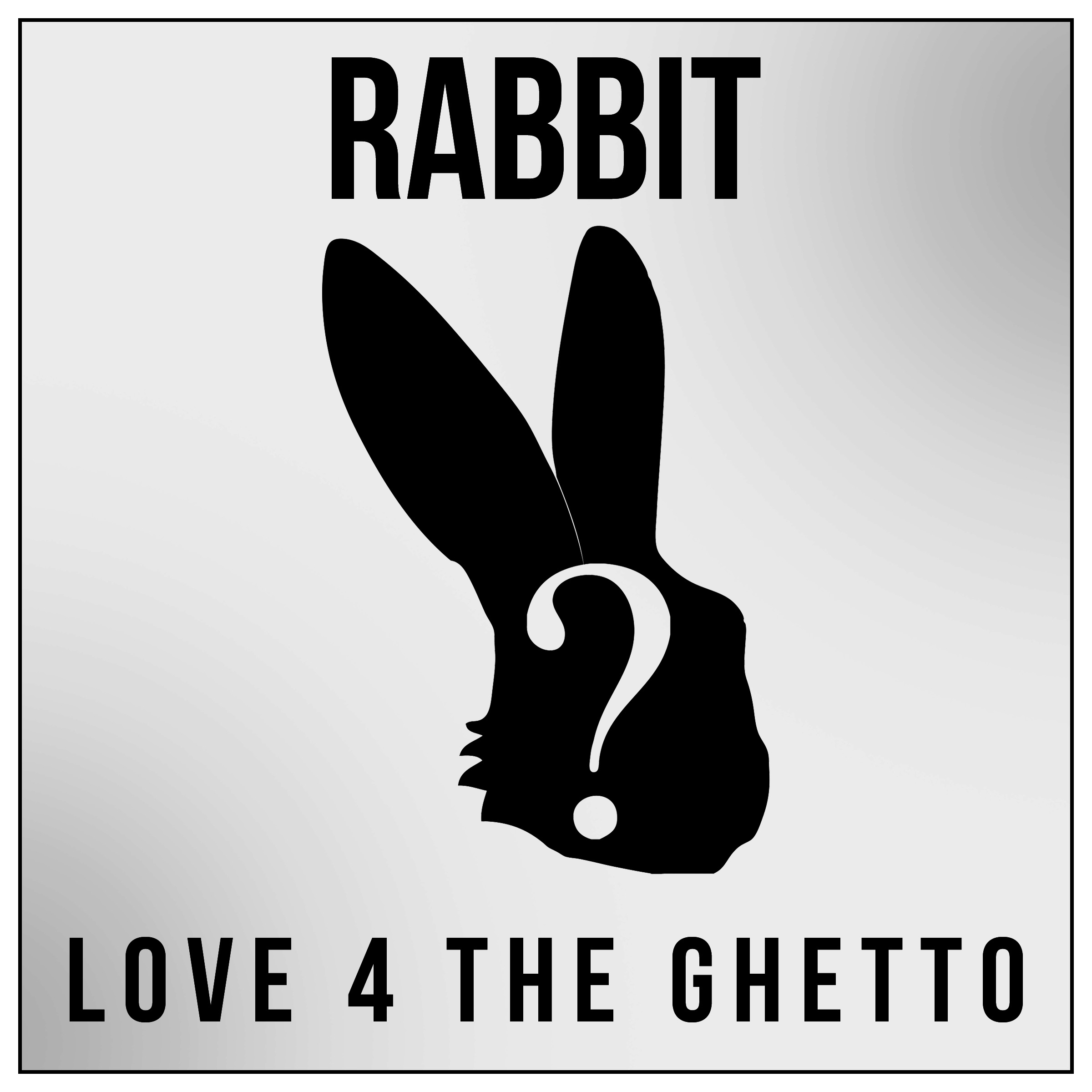 Love 4 the Ghetto - Single
