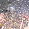 Closer (feat. Taylor Mosley) - Single