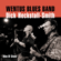 Looking Back (feat. Dick Heckstall-Smith) - Wentus Blues Band