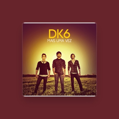 Listen to DK6, watch music videos, read bio, see tour dates & more!