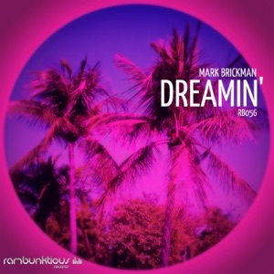 Dreamin' - Single