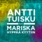 Hyppää kyytiin (feat. Mariska) - Antti Tuisku lyrics