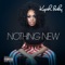 Nothing New - Kyah Baby lyrics