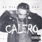 El Dinero Es Mi Dios (feat. Kare & Karol G) - Calero lyrics