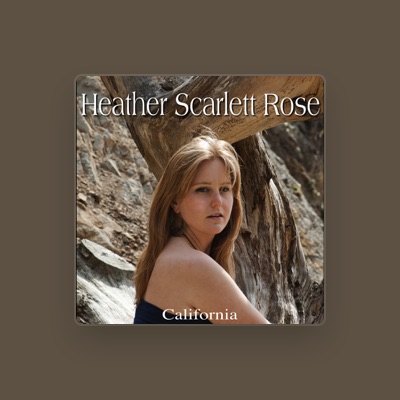 Listen to Heather Scarlett Rose, watch music videos, read bio, see tour dates & more!