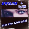 Blue Eyes (Jazz Mix) - Single