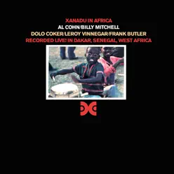 Xanadu in Africa (feat. Dolo Coker, Leroy Vinnegar & Frank Butler) - Al Cohn Xanadu in Africa (feat. Dolo Coker, Leroy Vinnegar & Frank Butler) - Al Cohn