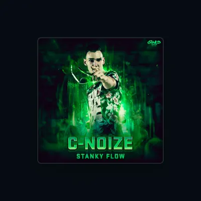 Listen to C-Noize, watch music videos, read bio, see tour dates & more!