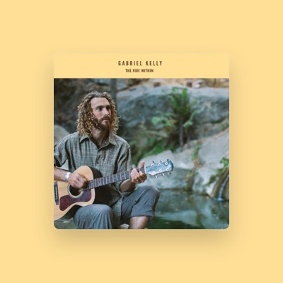 Listen to Gabriel Kelly, watch music videos, read bio, see tour dates & more!