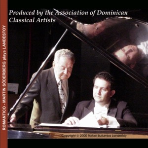 Piano Music of Rafael Landestoy