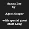 Sanna Lee (feat. Matt Laug) - Agent Cooper lyrics
