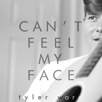 Can't Feel My Face (Acoustic Remix) - Single - Tyler Ward