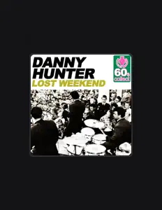 Listen to Danny Hunter, watch music videos, read bio, see tour dates & more!