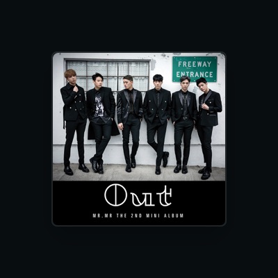 Listen to MR.MR, watch music videos, read bio, see tour dates & more!