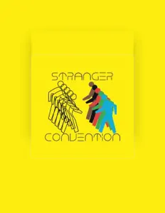 Stranger Conventionを聴いたり、ミュージックビデオを鑑賞したり、経歴やツアー日程などを確認したりしましょう！
