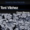 Flores Blancas - Toni Vilchez lyrics