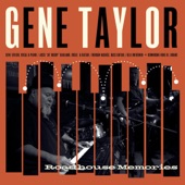 Gene Taylor - Six Weeks Old