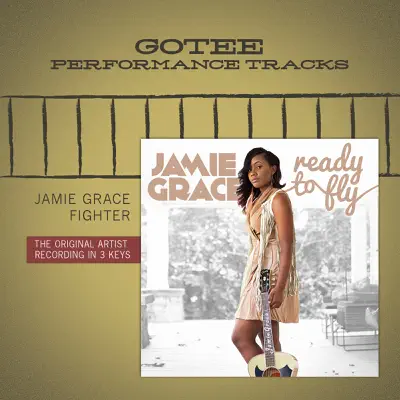 Fighter (Gotee Performance Track) - EP - Jamie Grace