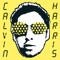Vault Character - Calvin Harris lyrics