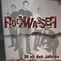 Hasta la vista — Rockwasser