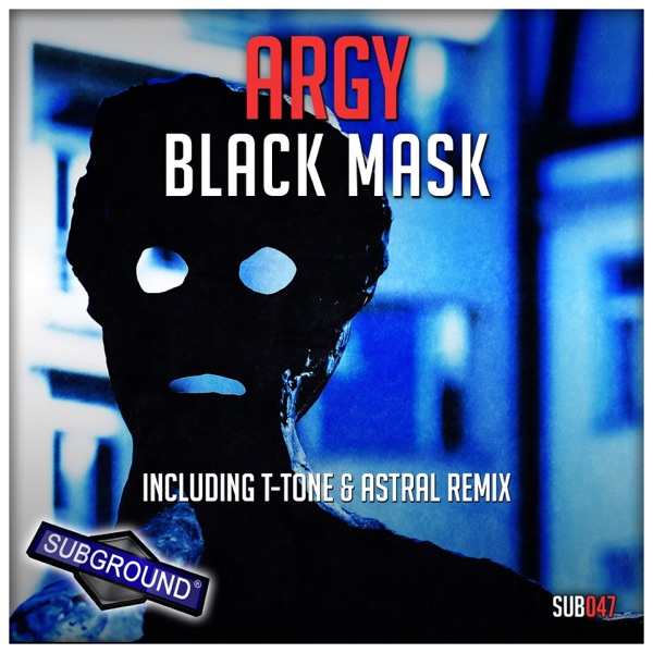 Black Mask (T-Tone & Astral Remix) - Single