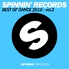 Spinnin Records Best of Dance 2015, Vol. 2