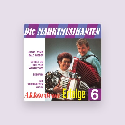 Listen to Die Marktmusikanten, watch music videos, read bio, see tour dates & more!