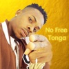 No Free Tonga - Single